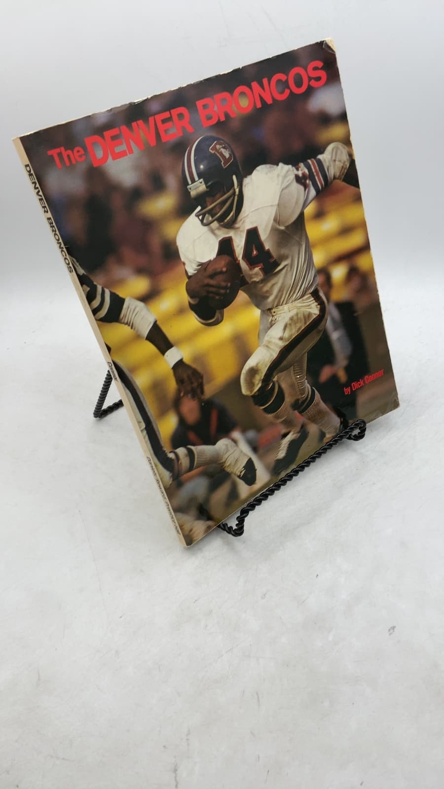 The Denver Broncos by Dick Connor - front cover