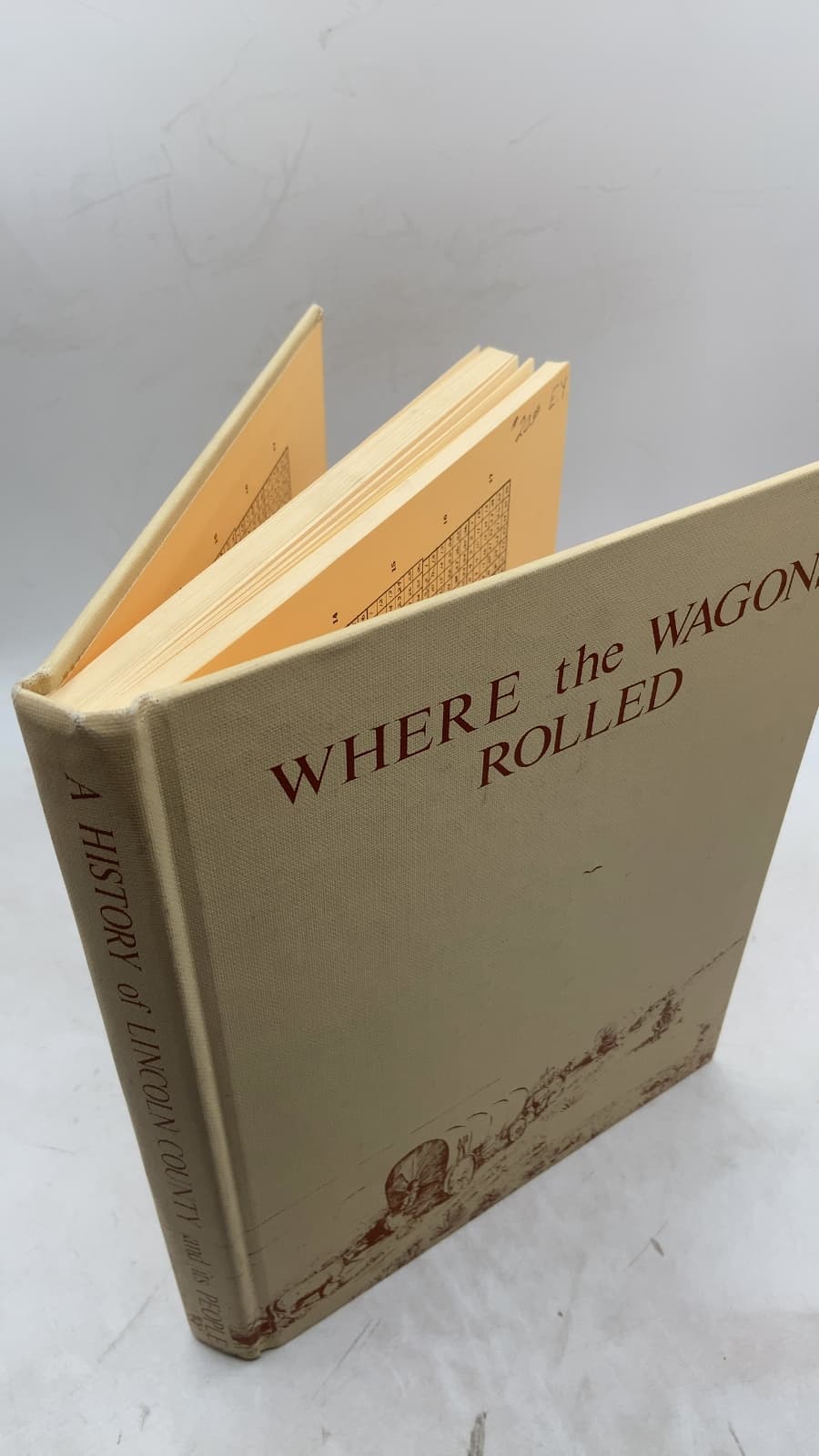 Where The Wagons Rolled by Dale Cooley and Mary Liz Owen - front cover