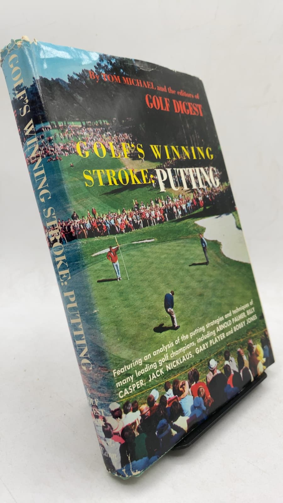 Golf's Winning Stroke: Putting by Tom Michael and the Editors of Golf Digest Magazine - front cover