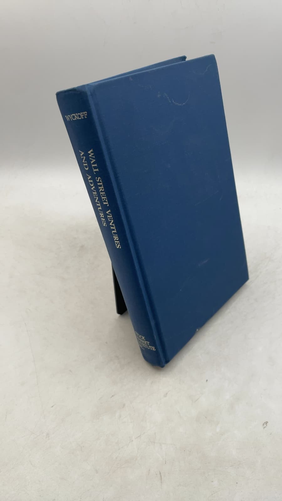 Wall Street Ventures AND Adventures Through Forty Years Illustrated by Richard D. Wyckoff - front cover