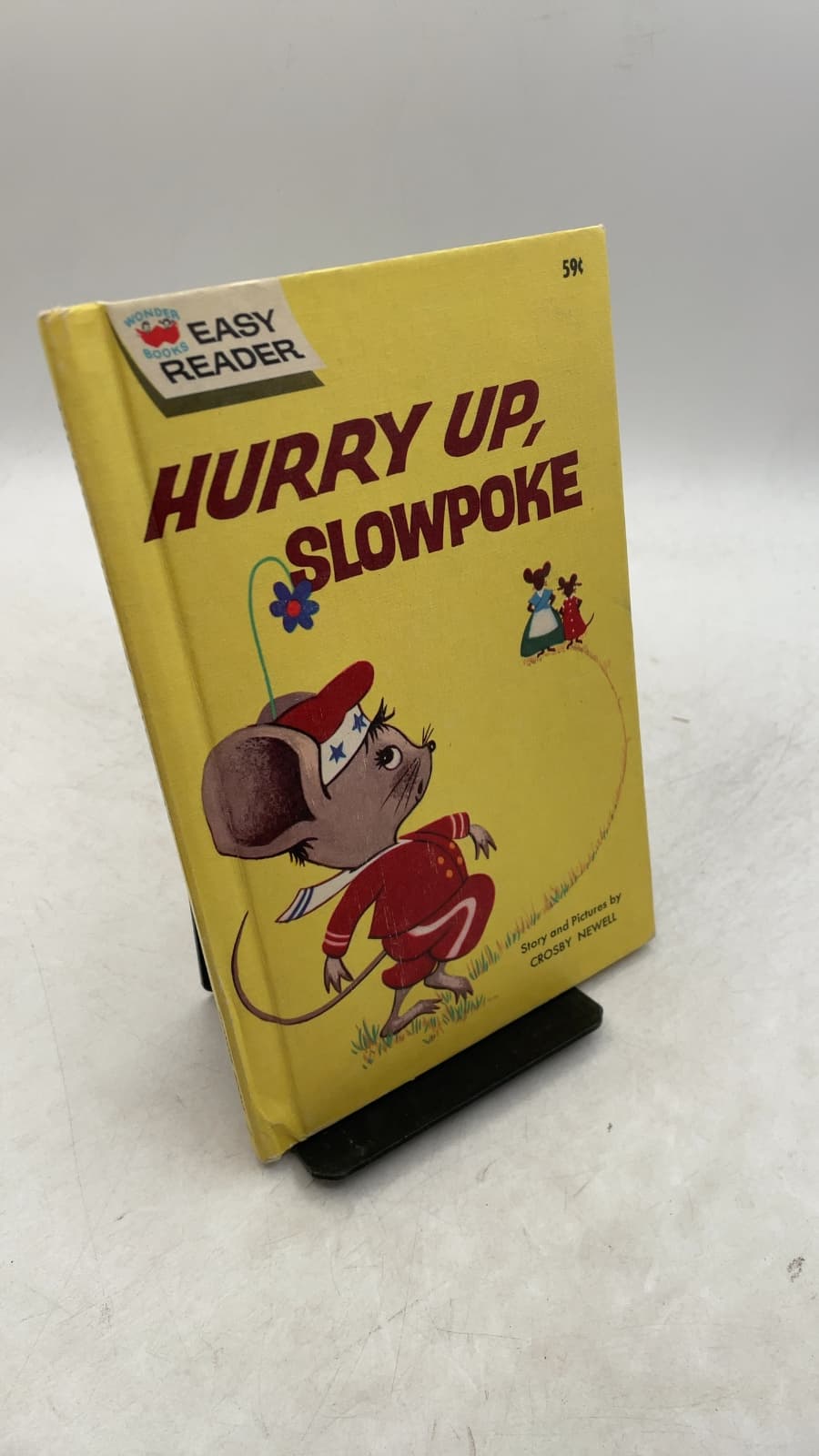 Hurry Up, Slowpoke by Crosby Newell - front cover