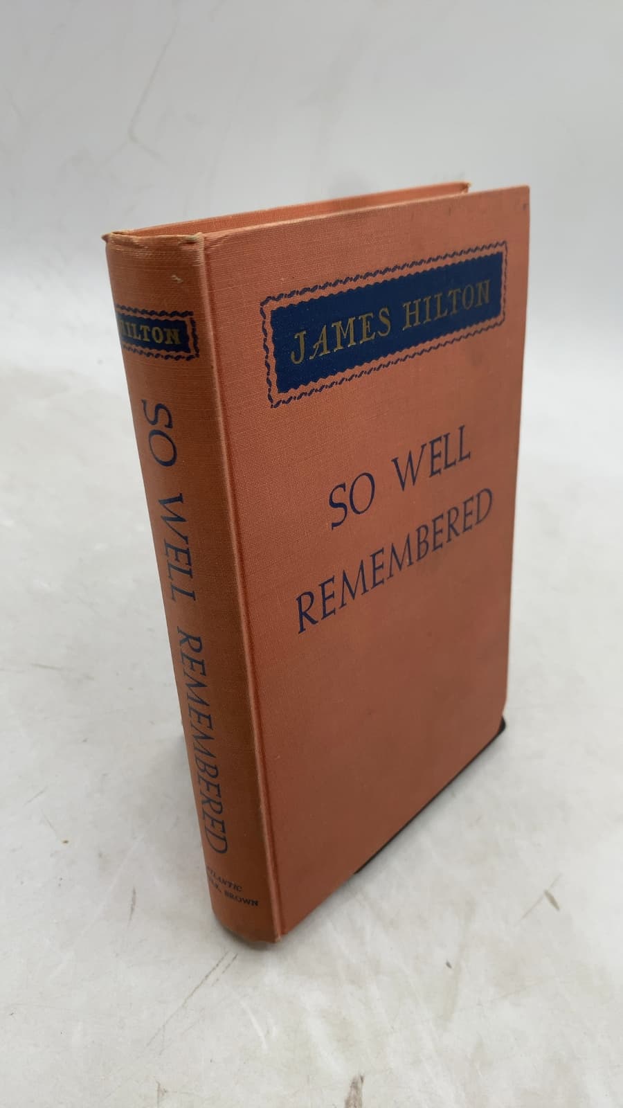 So Well Remembered by James Hilton - front cover