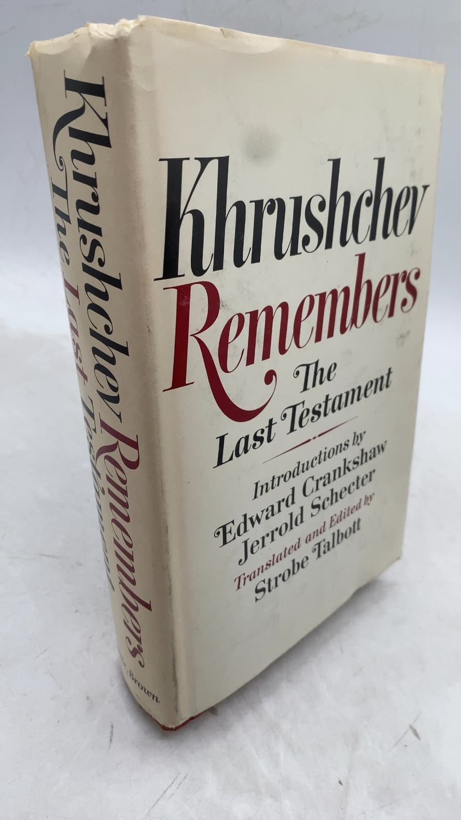 Khrushchev Remembers: The Last Testament by Nikita Khrushchev - front cover