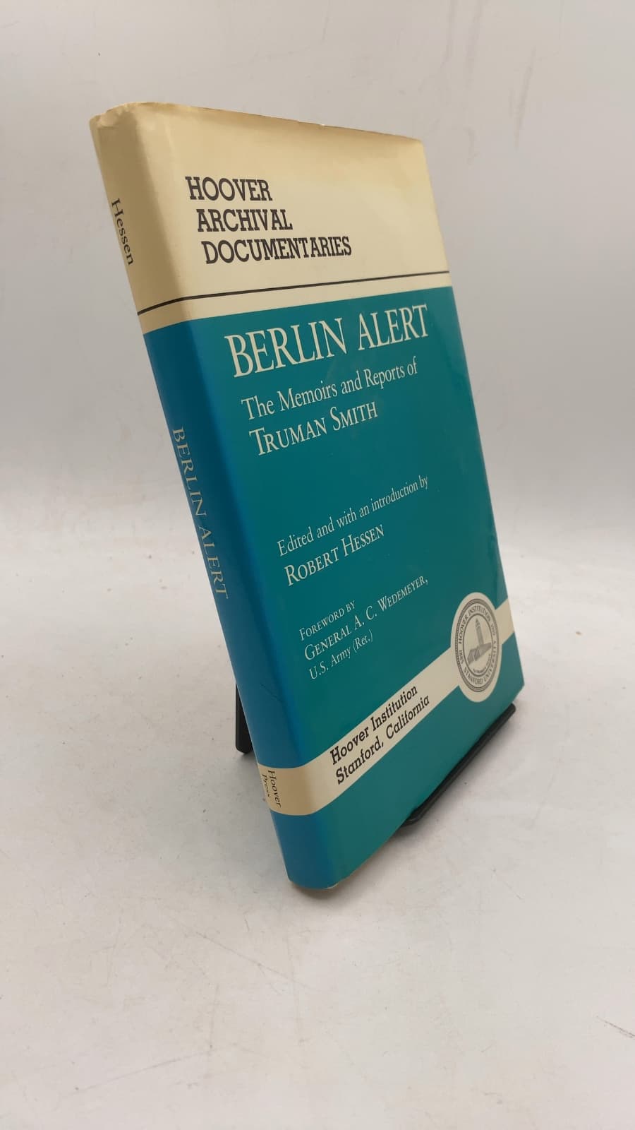 Berlin Alert: The Memoirs and Reports of Truman Smith by Truman Smith - front cover
