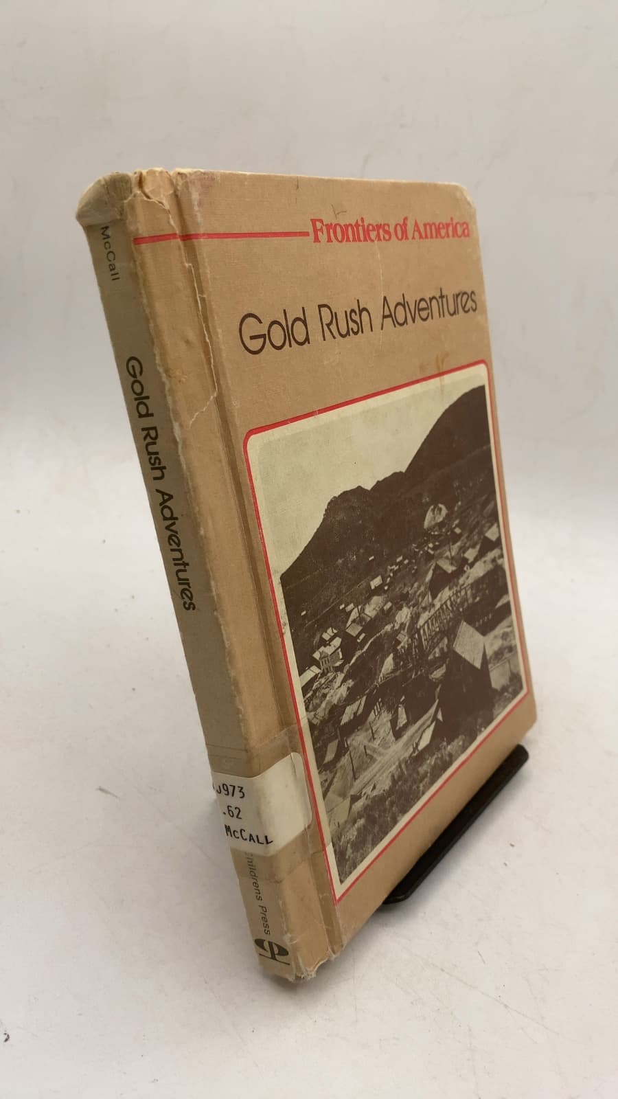 Gold Rush Adventures by Edith McCall - front cover