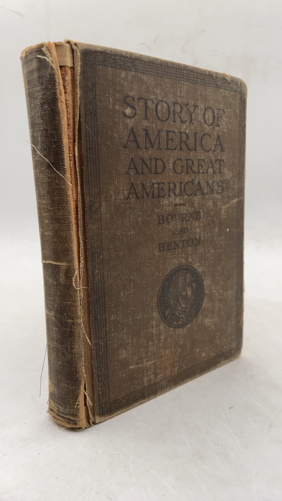Story of America and Great Americans by Henry Eldridge Bourne and Elbert Jay Benton - front cover