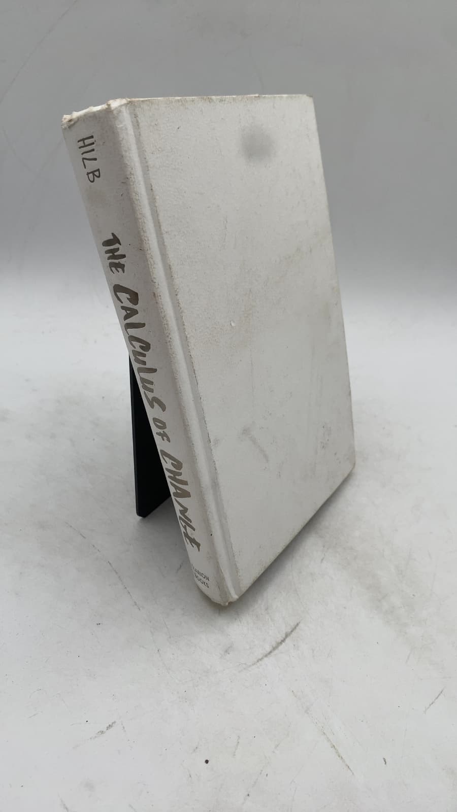 The Calculus of Change by Jessie Hilb - front cover