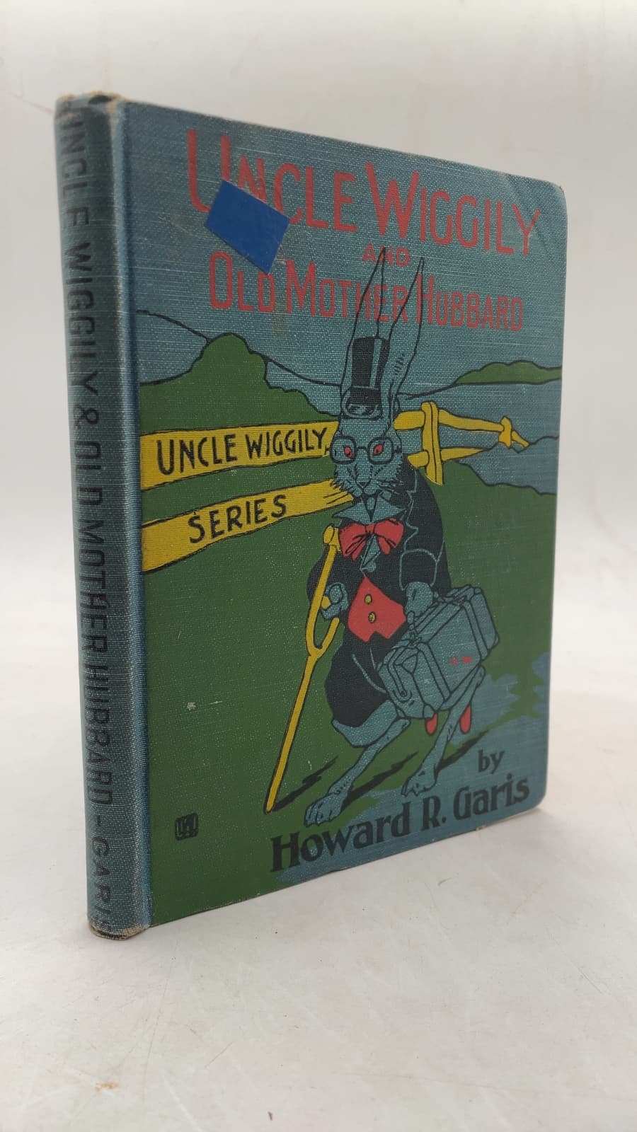 Uncle Wiggily and Old Mother Hubbard by Howard R. Garis - front cover