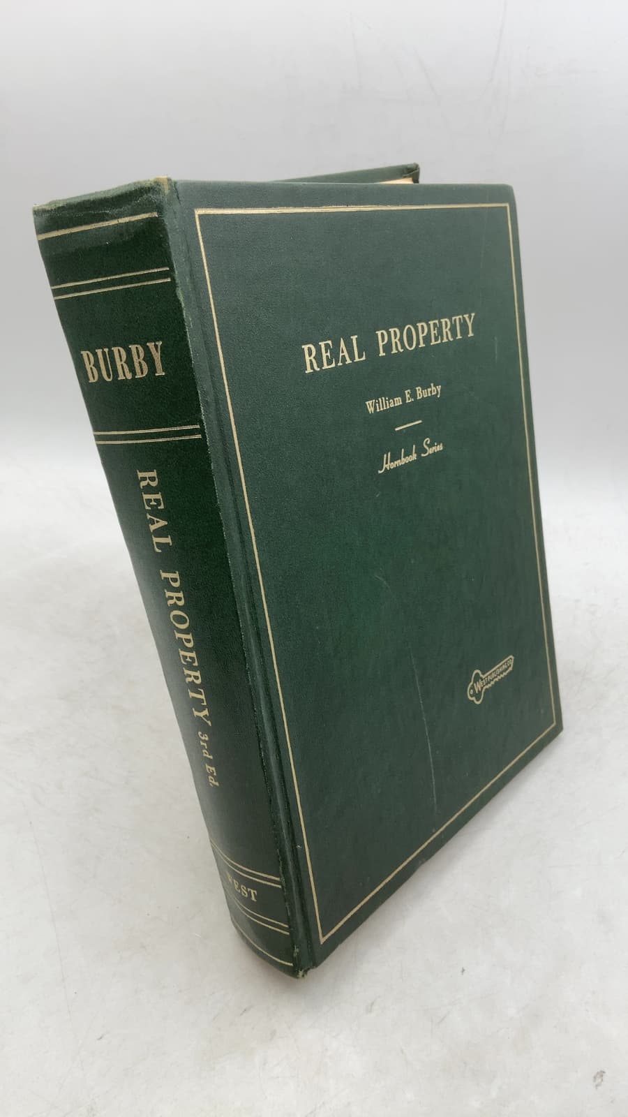 Handbook of the Law of Real Property by William E. Burby - front cover