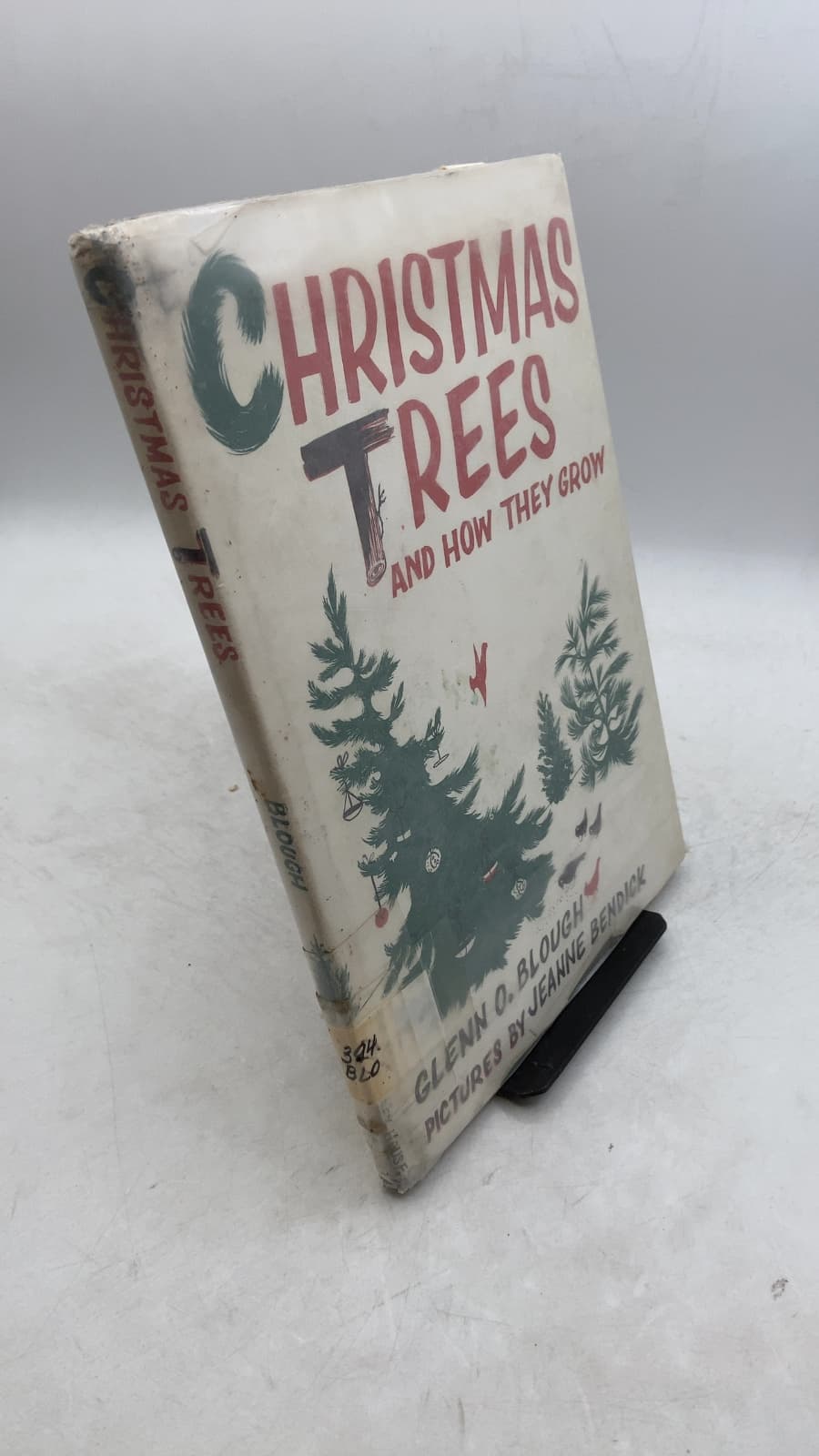 Christmas Trees and How They Grow by Glenn O. Blough - front cover