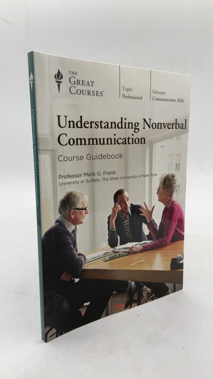 Understanding Nonverbal Communication: Course Guidebook by Mark G. Frank, Ph.D. - front cover