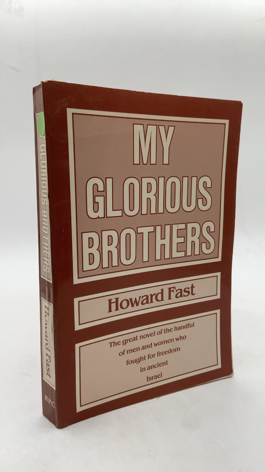 My Glorious Brothers by Howard Fast - front cover