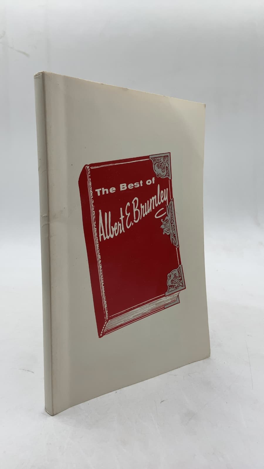 The Best of Albert E. Brumley by Albert E. Brumley - front cover