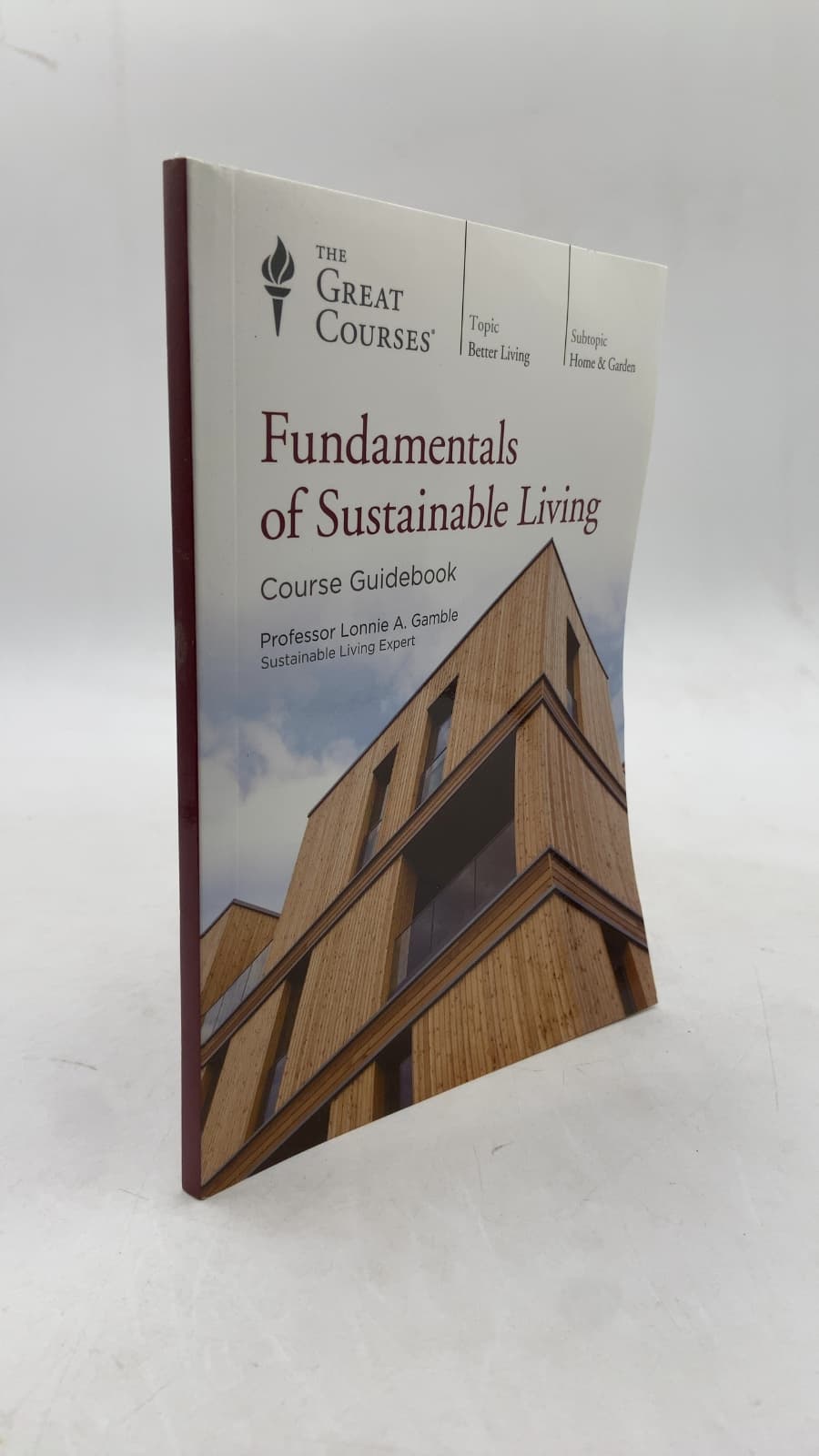Fundamentals of Sustainable Living by Lonnie A. Gamble - front cover