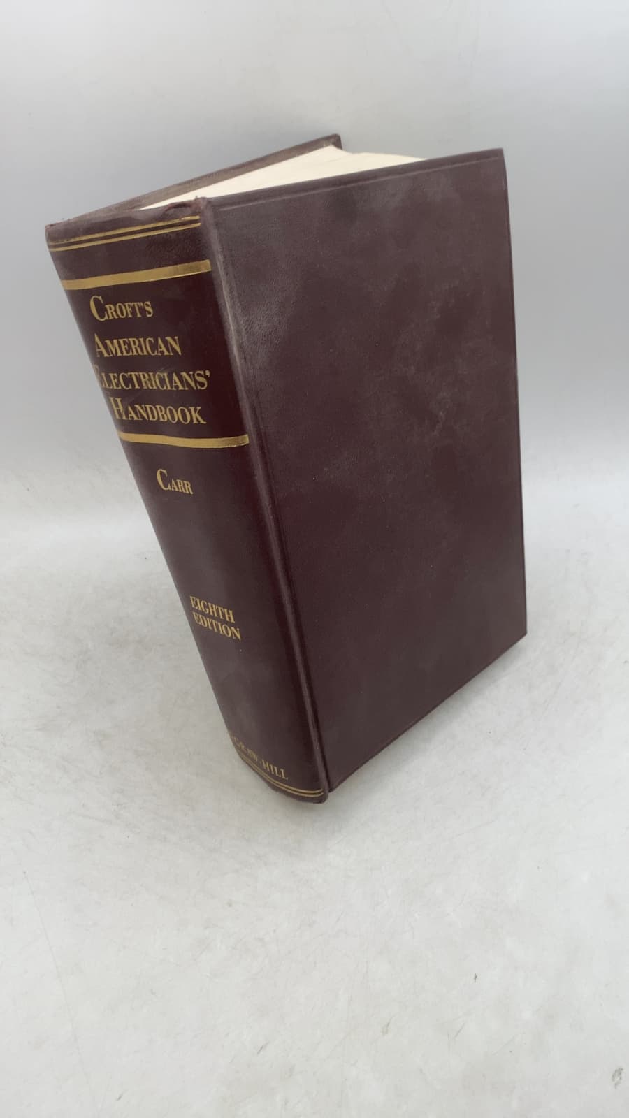 American Electricians' Handbook: A Reference Book for Practical Electrical Workers by Clifford C. Carr, Editor; Terrell Croft, Editor (1913 to 1921) - front cover