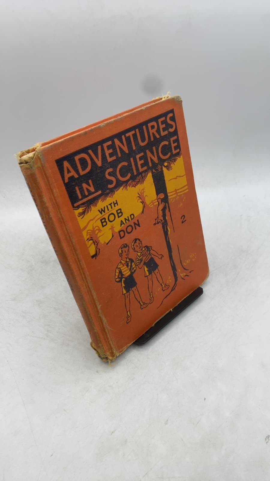 Adventures in Science with Bob and Don by Harry A. Carpenter, Guy A. Bailey, Bernice T. Stroetzel - front cover