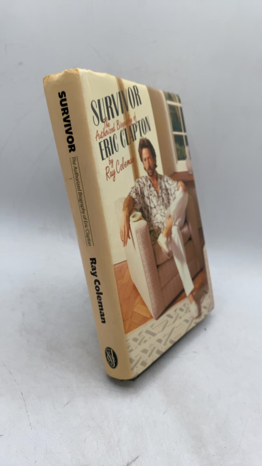 Survivor: The Authorized Biography of Eric Clapton by Ray Coleman - front cover