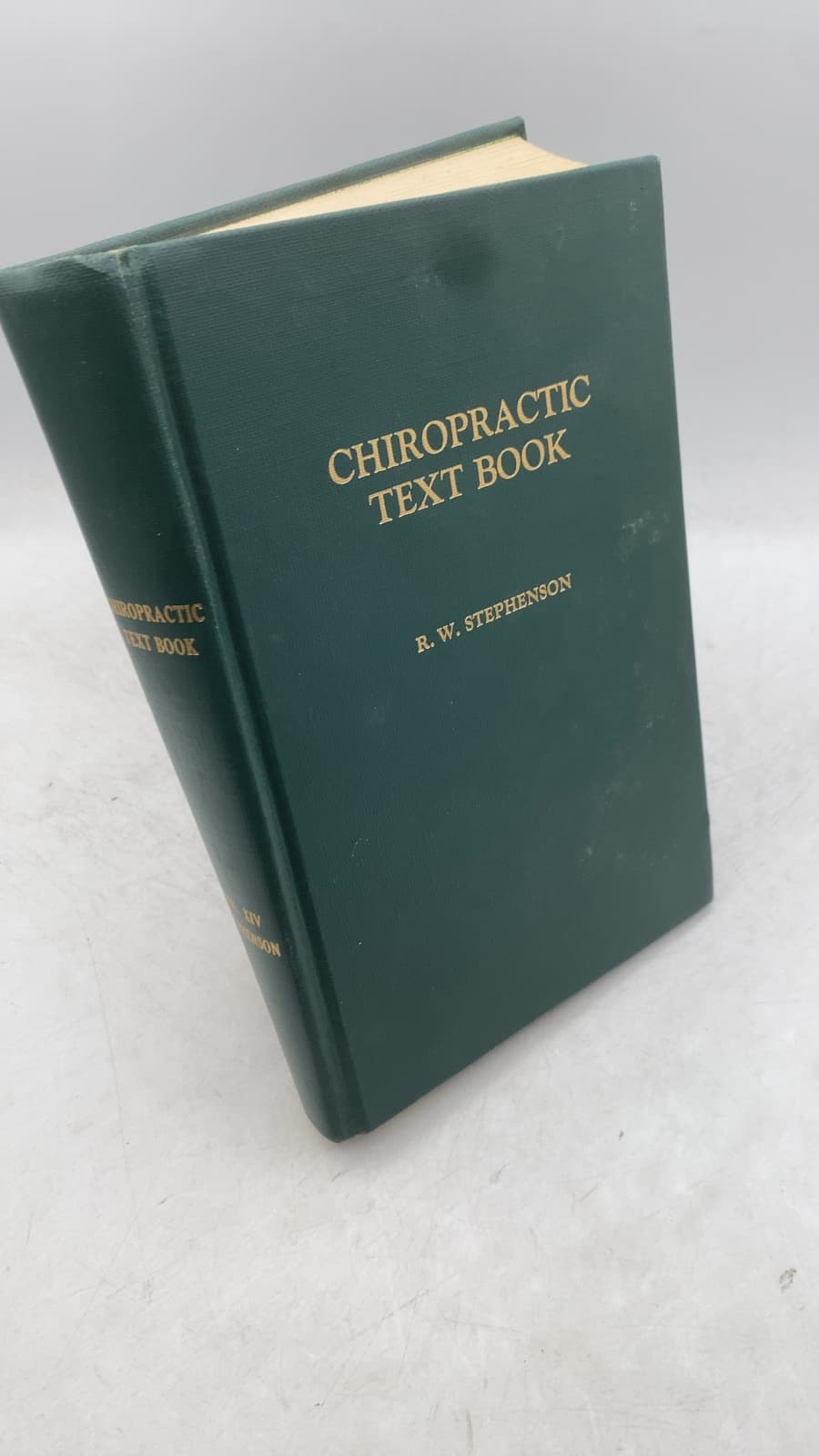 Chiropractic Text Book by Ralph W. Stephenson, D.C., Ph.C. - front cover
