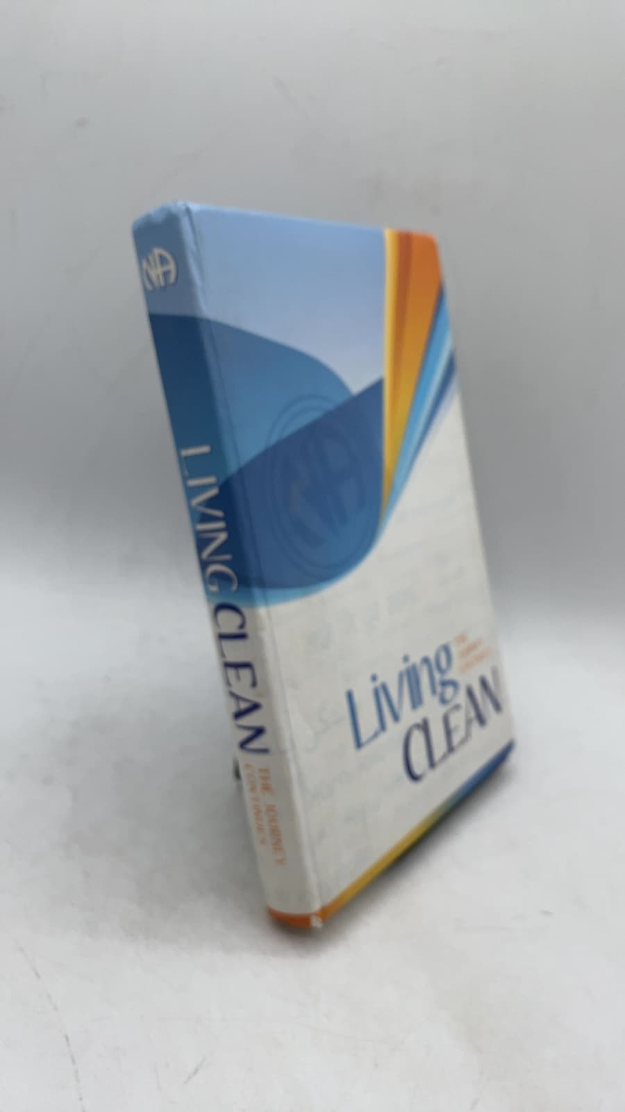 Living Clean: The Journey Continues by Narcotics Anonymous World Services, Inc. - front cover
