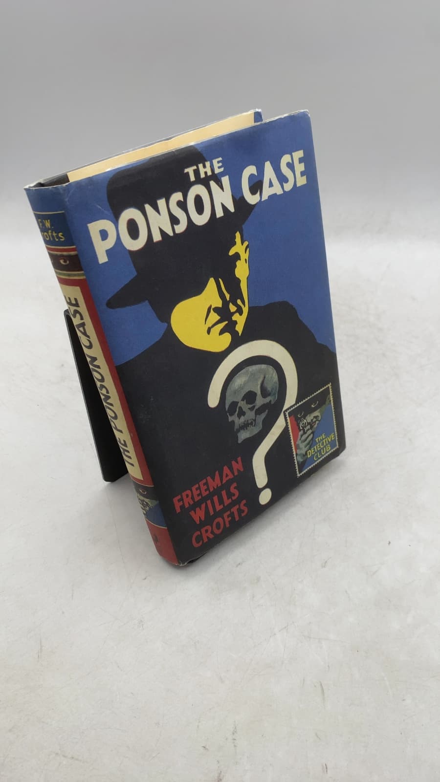 The Ponson Case by Freeman Wills Crofts - front cover