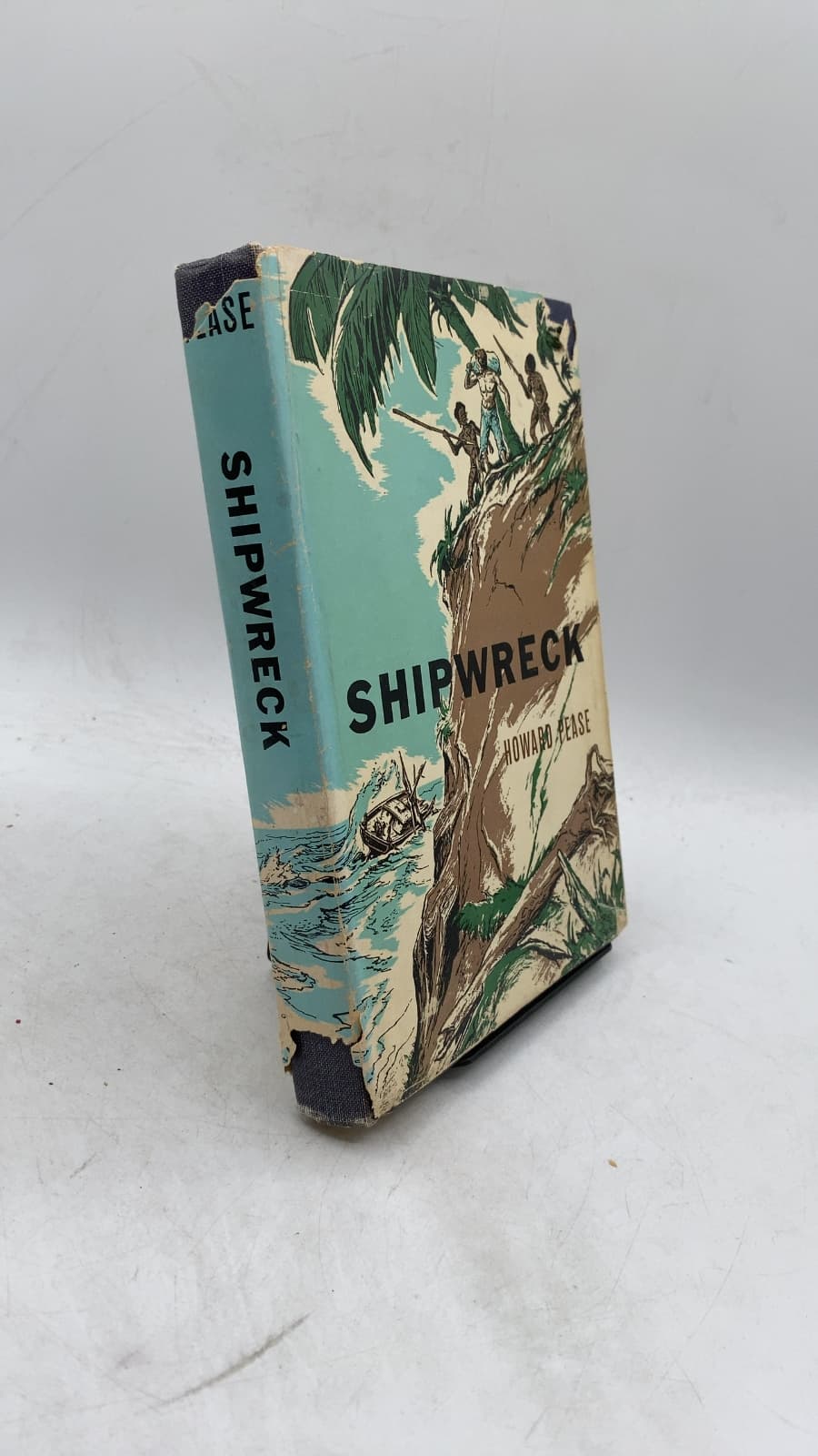 Shipwreck: The Strange Adventures of Renny Mitchum, Mess Boy of the Trading Schooner "Samarang" by Howard Pease - front cover