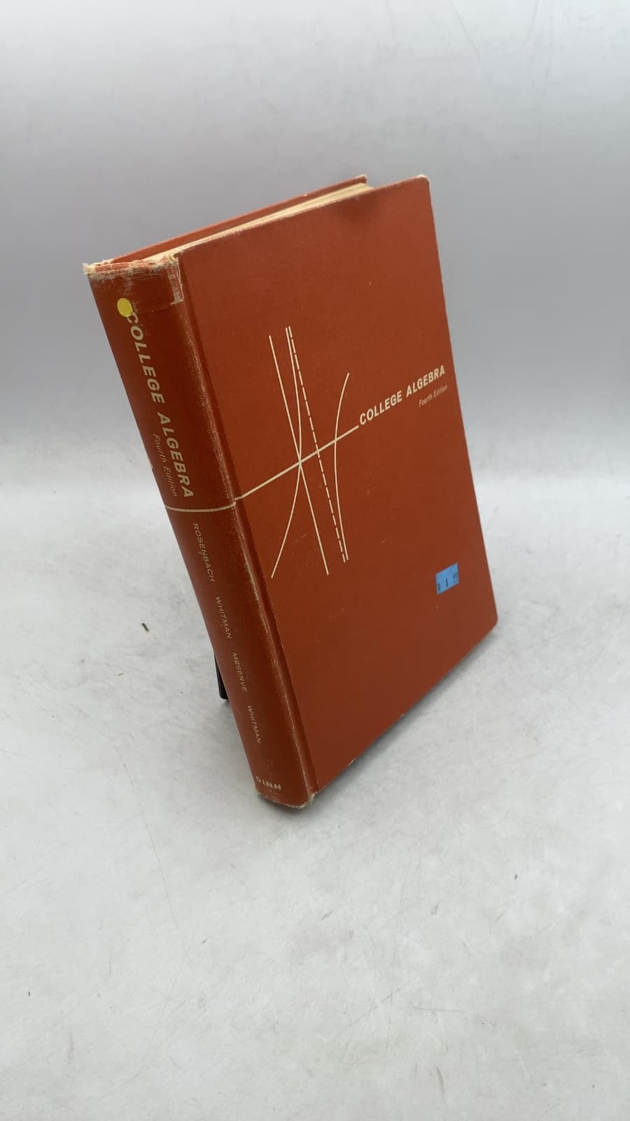 College Algebra by Joseph B. Rosenbach, Edwin A. Whitman, Bruce E. Meserve, Philip M. Whitman - front cover