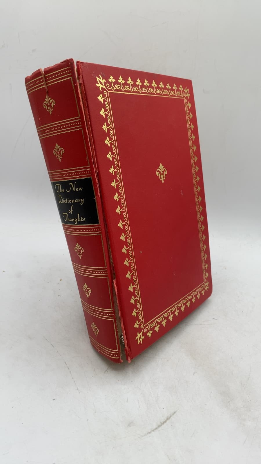 The New Dictionary of Thoughts: A Cyclopedia of Quotations by Tryon Edwards, D.D., revised by C. N. Catrevas, A.B., Jonathan Edwards, A.M., Ralph Emerson Browns, A.M. - front cover