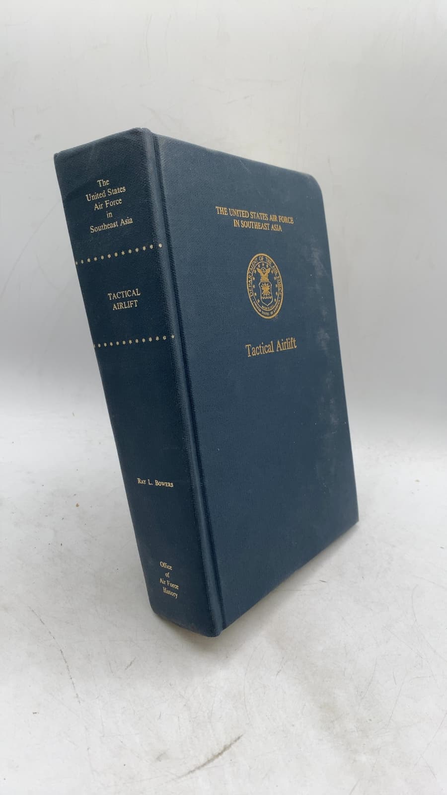 Tactical Airlift (The United States Air Force in Southeast Asia) by Ray L. Bowers - front cover