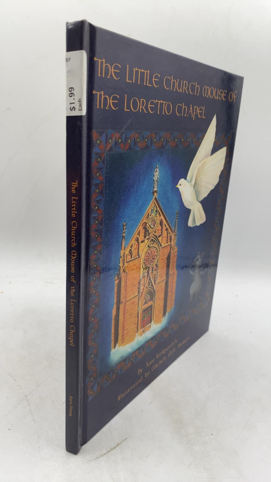 The Little Church Mouse of the Loretto Chapel by June Kirkpatrick - front cover