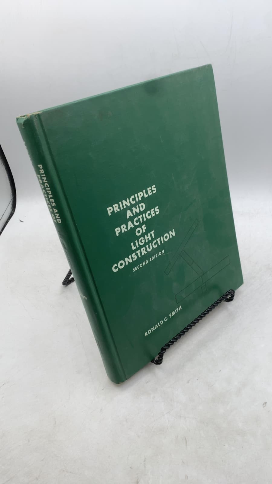 Principles AND Practices OF Light Construction by Ronald C. Smith - front cover
