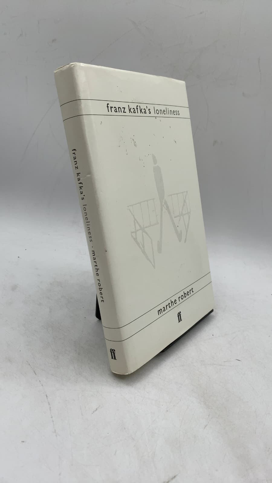Franz Kafka's Loneliness by Marthe Robert - front cover