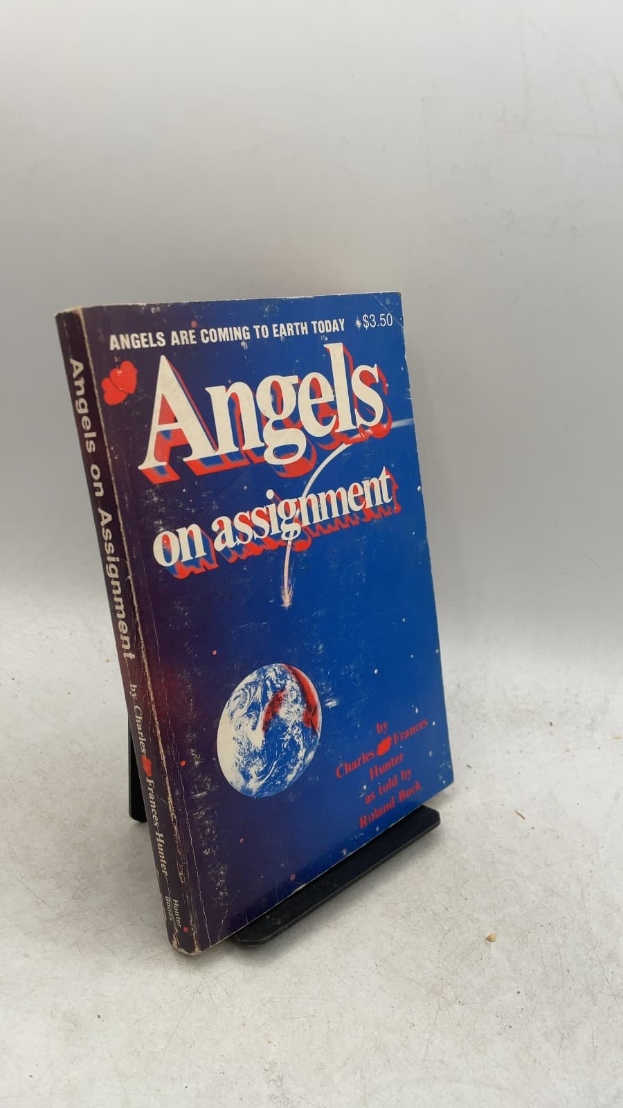 Angels on Assignment by Charles and Frances Hunter as told by Roland Buck - front cover