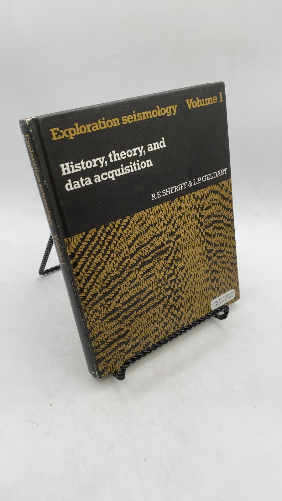 Exploration Seismology Volume 1: History, theory, & data acquisition by R. E. Sheriff & L. P. Geldart - front cover
