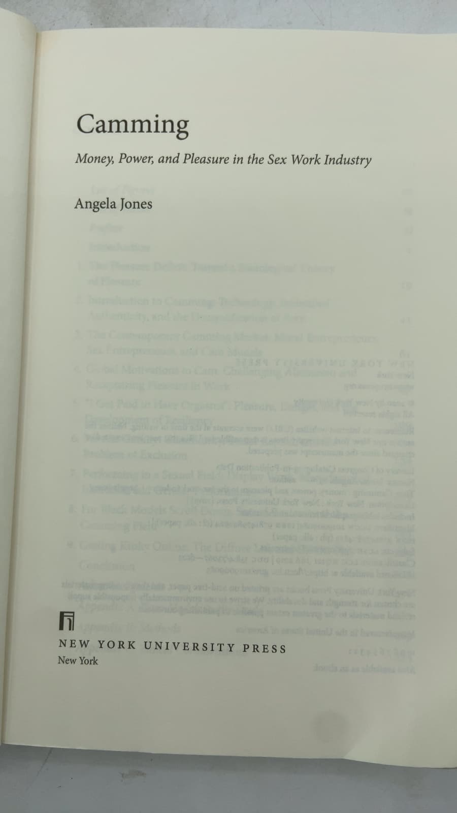 Camming: Money, Power, and Pleasure in the Sex Work Industry by Angela Jones - title page