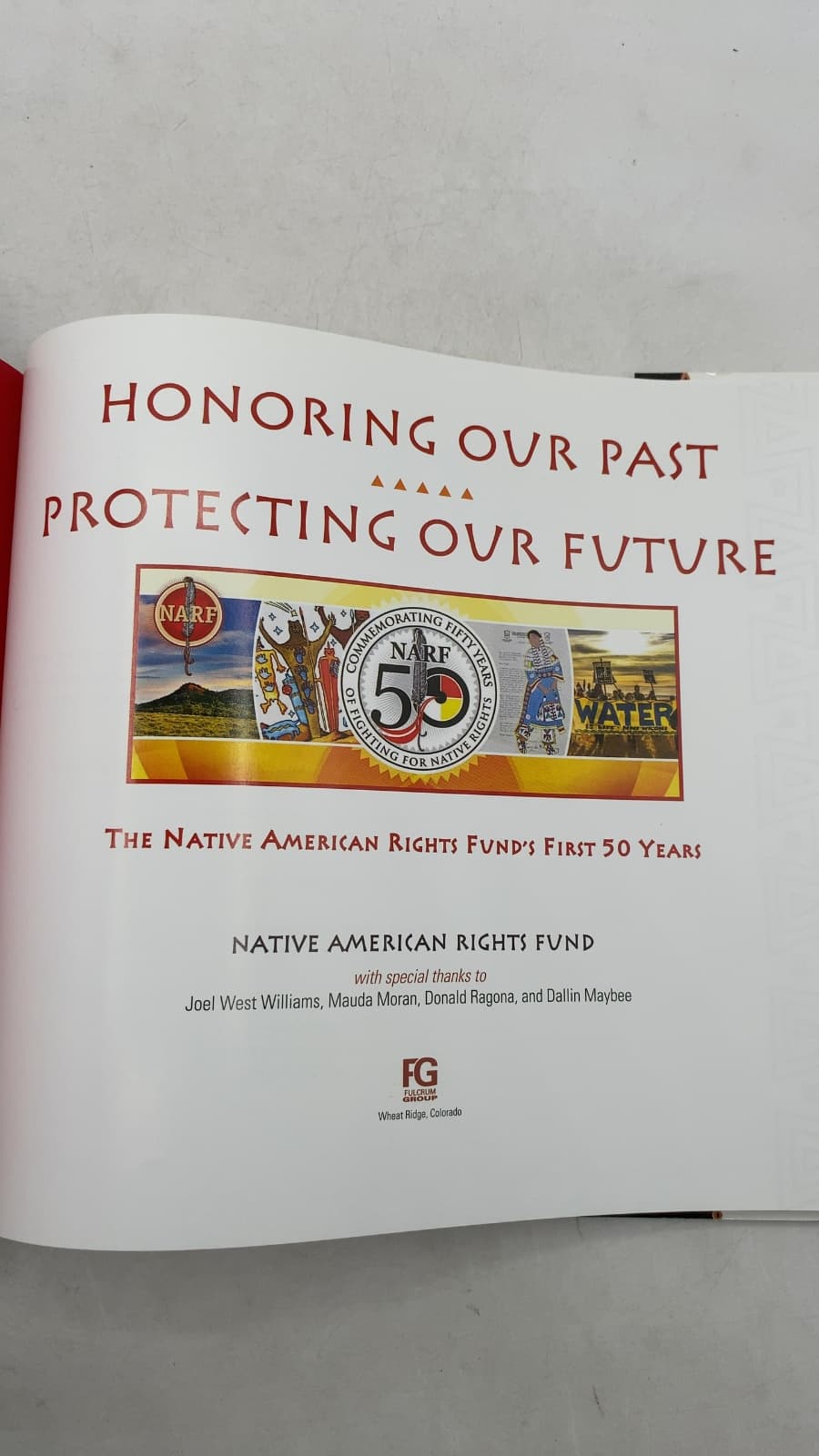 Honoring Our Past, Protecting Our Future: The Native American Rights Fund's First 50 Years by Native American Rights Fund - title page