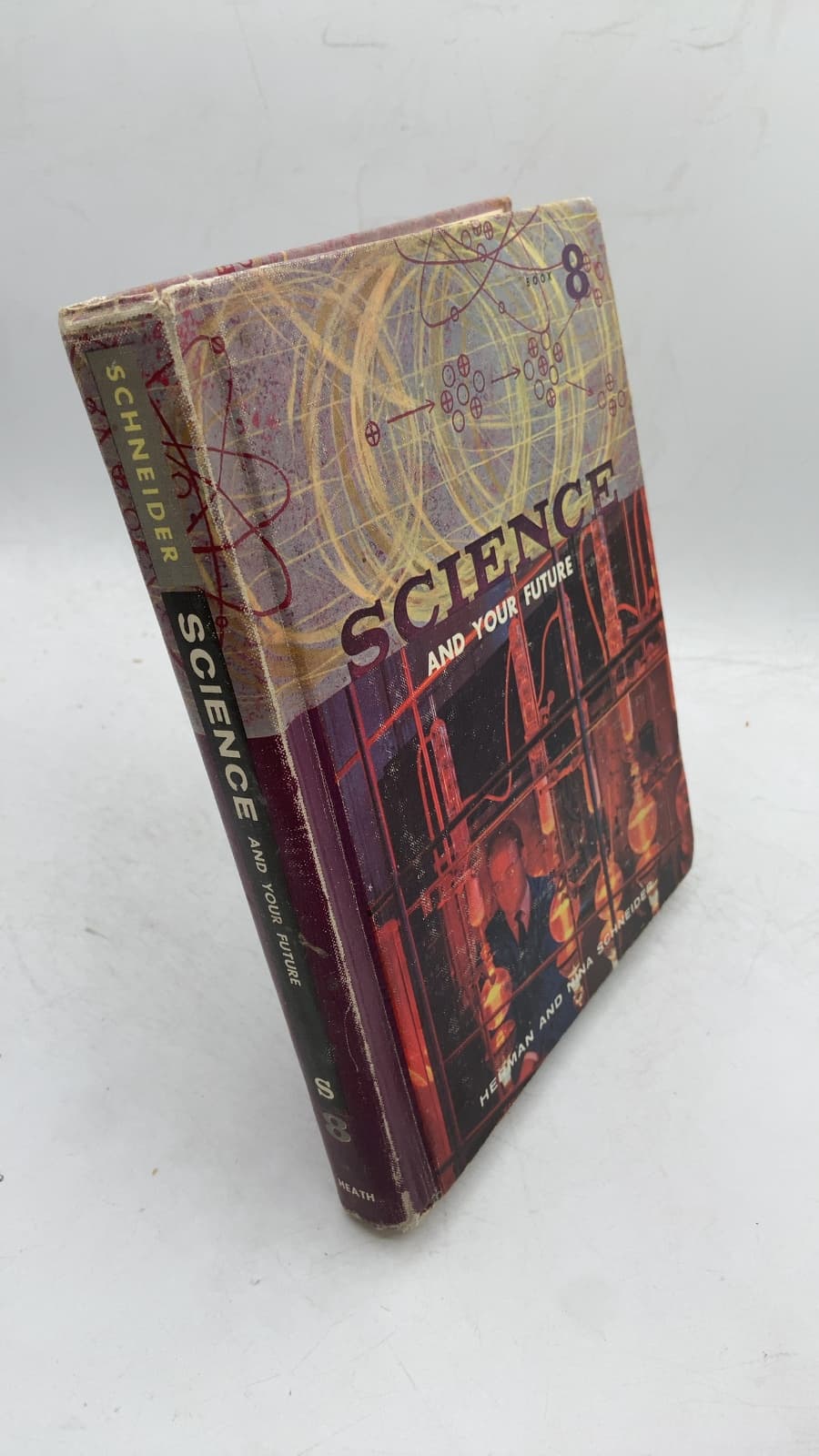 Science and Your Future by Herman and Nina Schneider - front cover