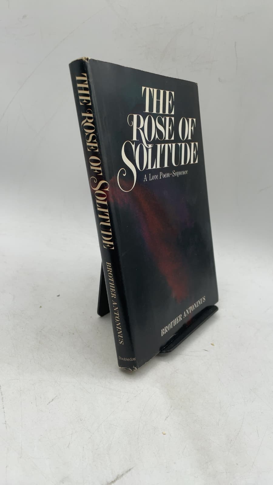THE Rose OF Solitude by Brother Antoninus - front cover