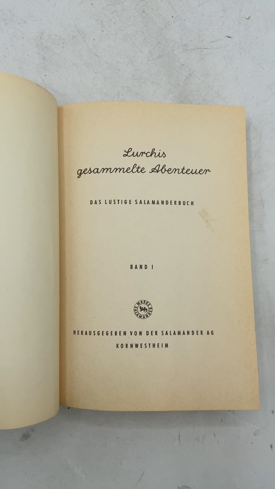 Lurchis gesammelte Abenteuer: Das lustige Salamanderbuch, Band I by Heinz Schubel - title page