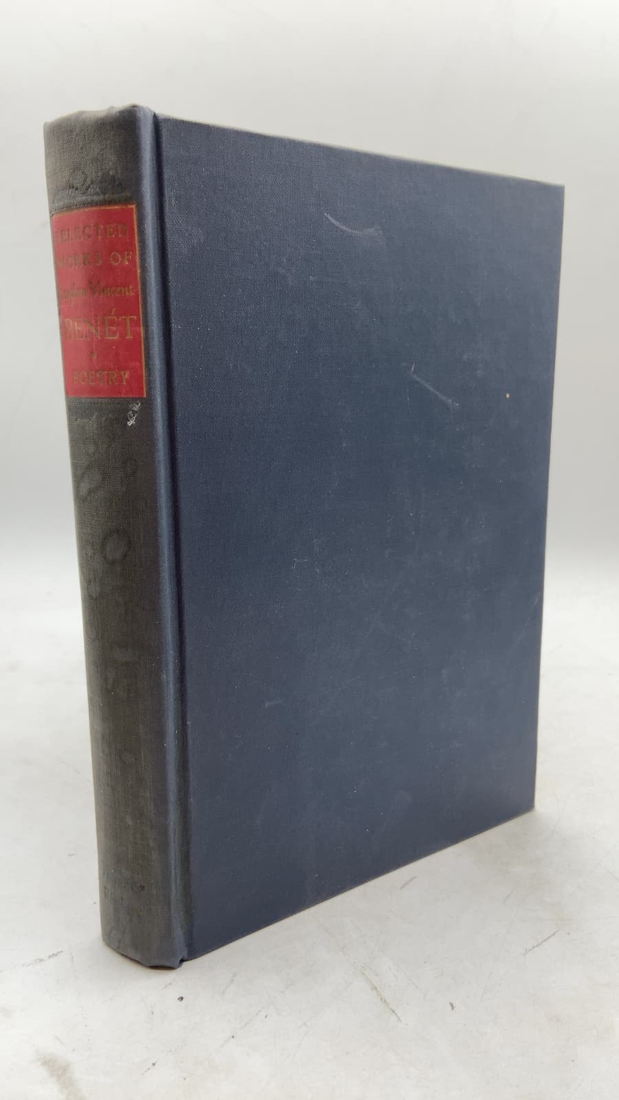 Selected Works of Stephen Vincent Benét Volume One Poetry by Stephen Vincent Benét - front cover