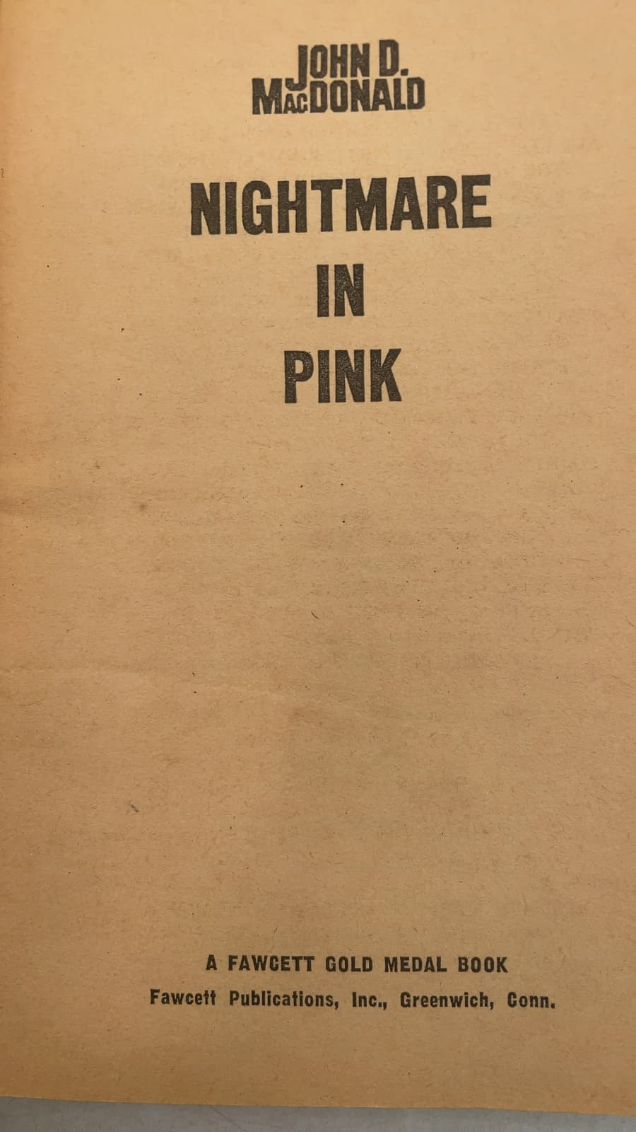 Nightmare IN Pink by John D. MacDonald - title page