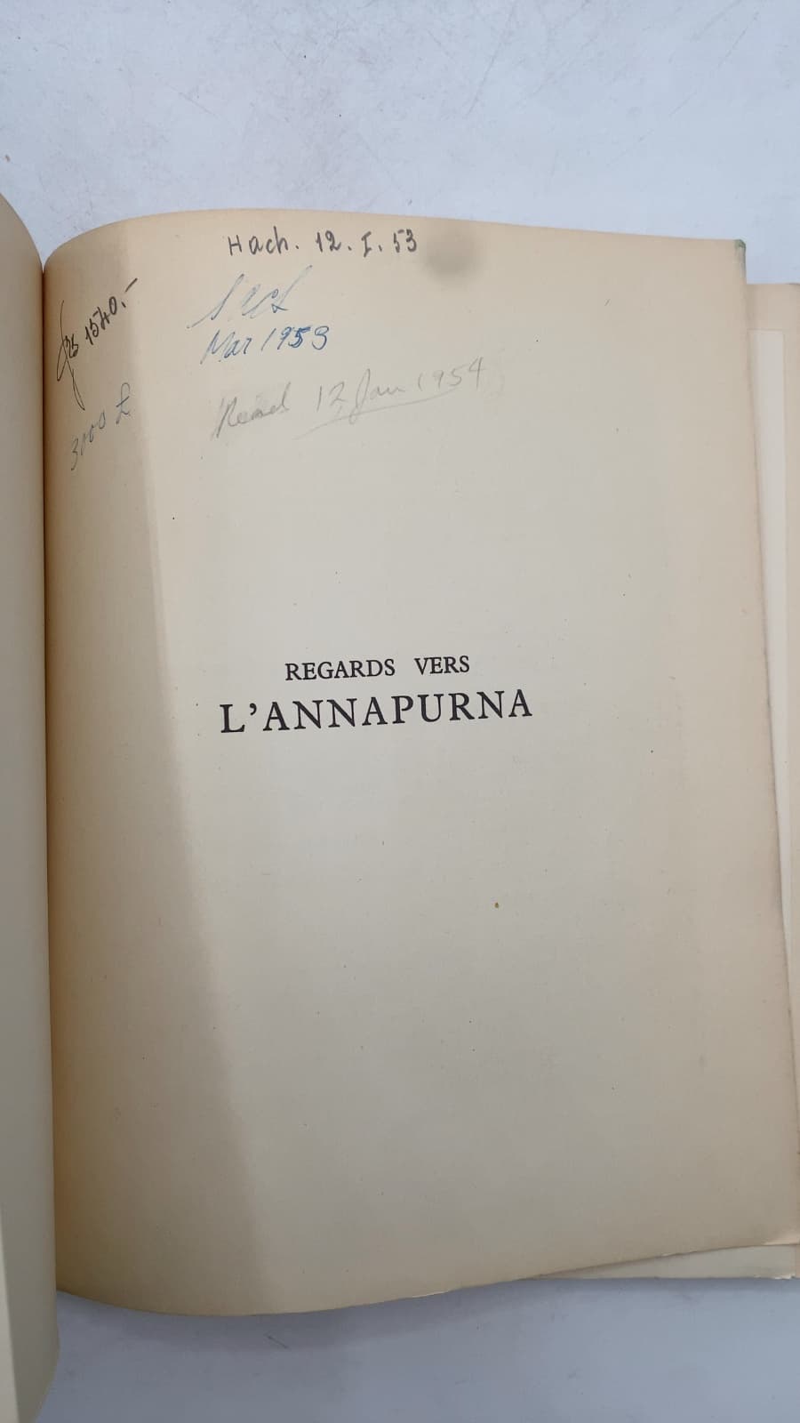 Regards Vers L'annapurna by Maurice Herzog, Marcel Ichac - title page