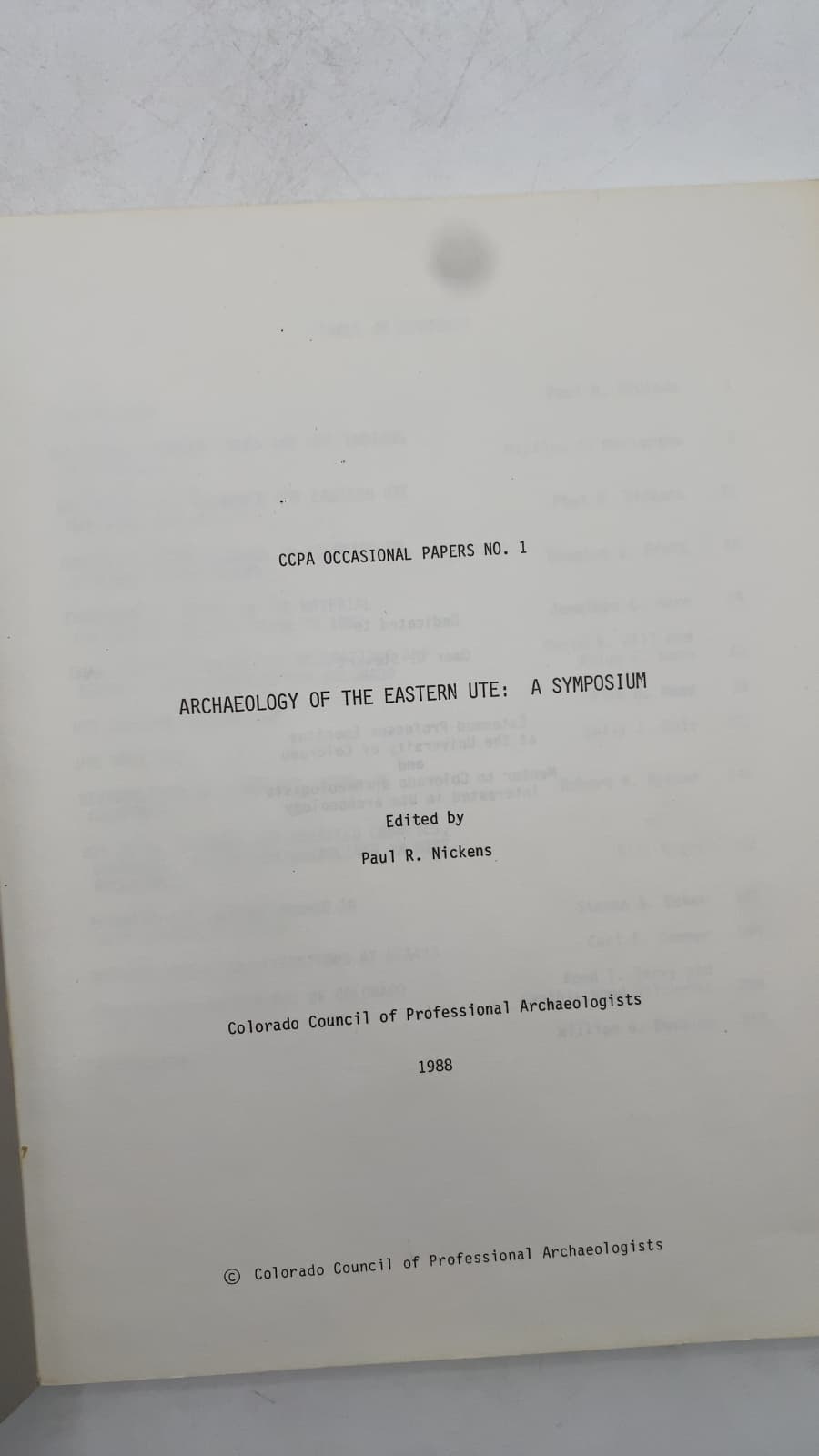 Archaeology of the Eastern Ute: A Symposium by Edited by Paul R. Nickens - title page
