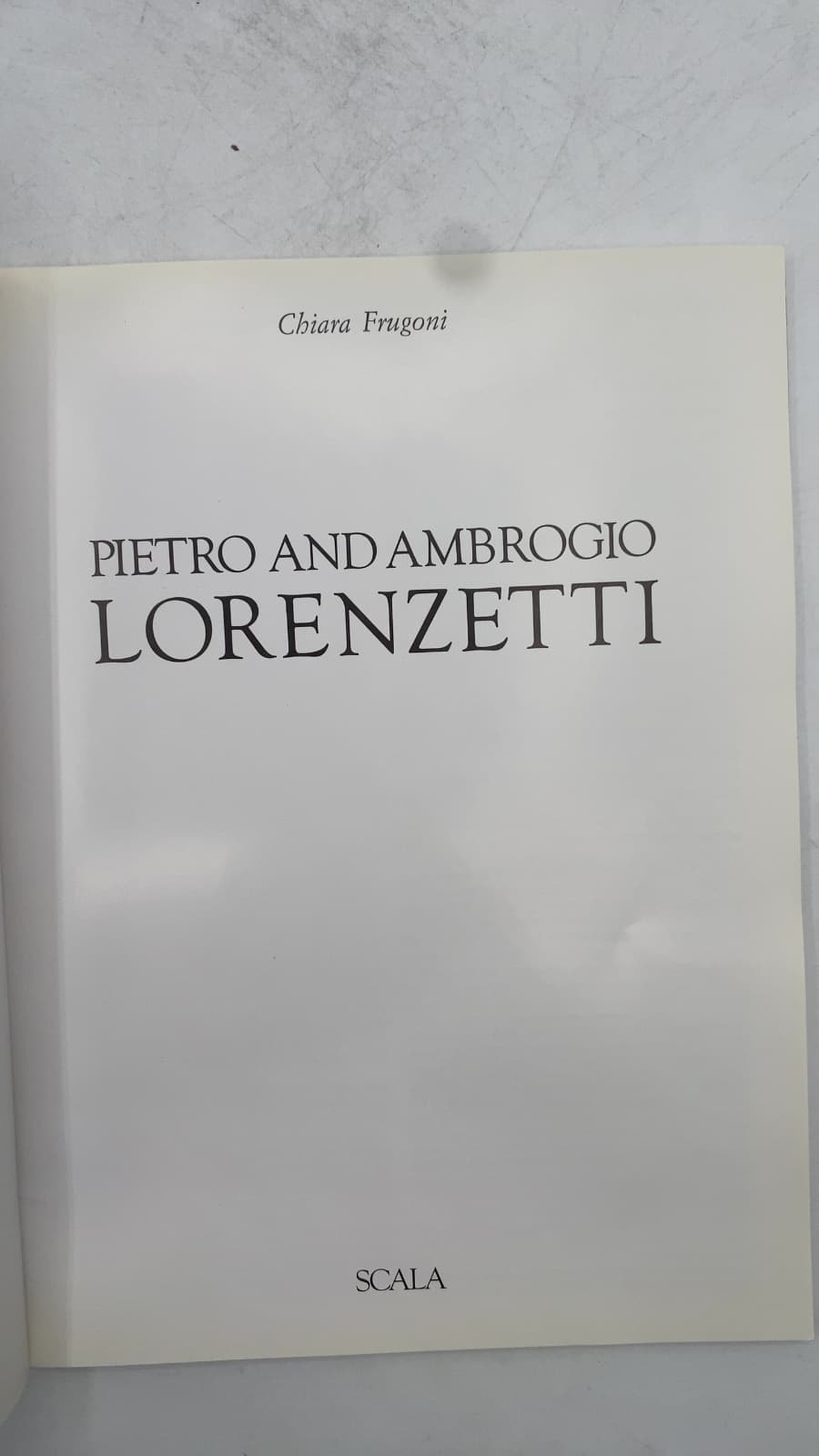 Pietro and Ambrogio Lorenzetti by Chiara Frugoni - title page