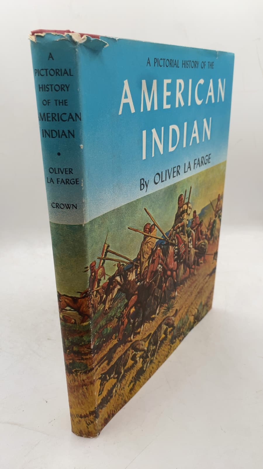 A Pictorial History of the American Indian by Oliver La Farge - front cover