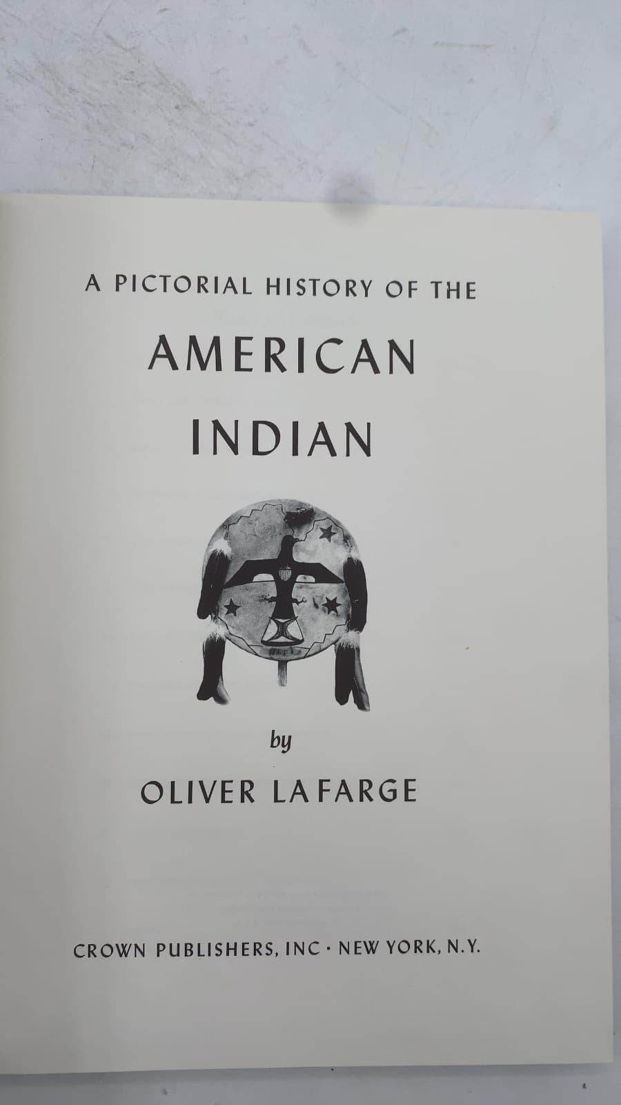 A Pictorial History of the American Indian by Oliver La Farge - title page