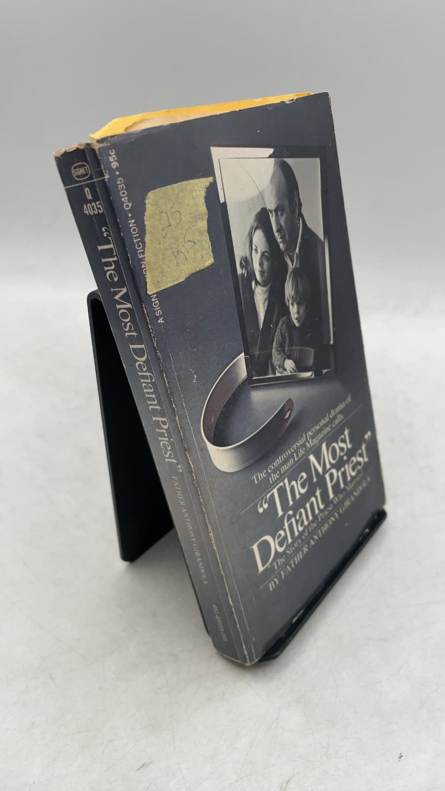 The Most Defiant Priest by Father Anthony Girandola - front cover