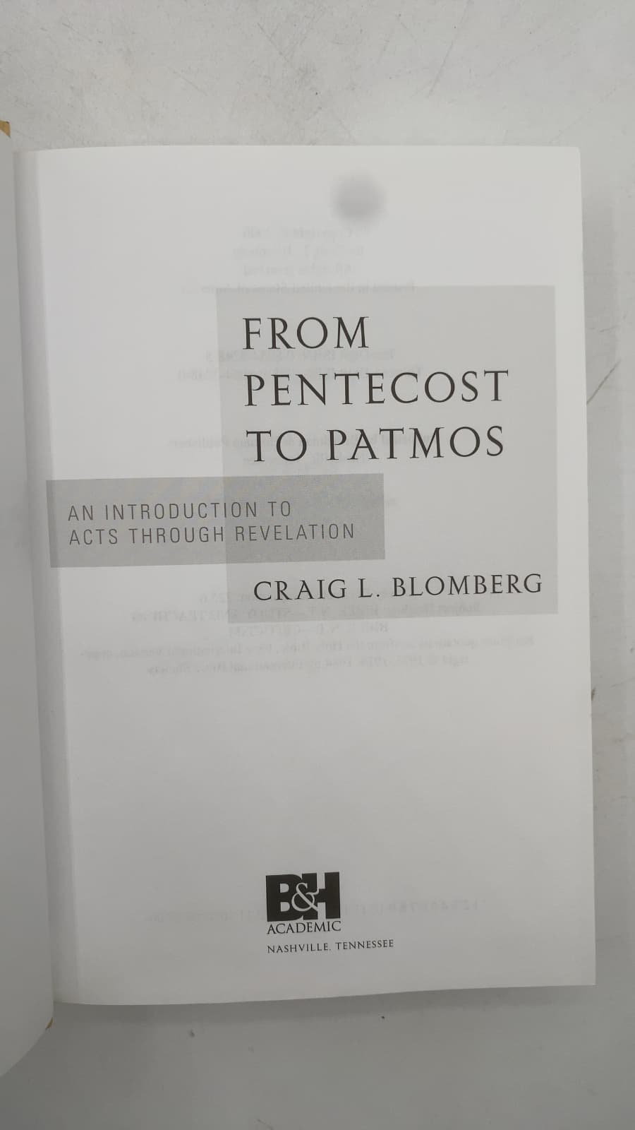 From Pentecost to Patmos: An Introduction to Acts through Revelation by Craig L. Blomberg - title page