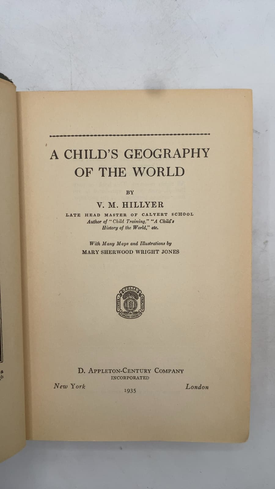 A Child's Geography of the World by V. M. Hillyer - title page
