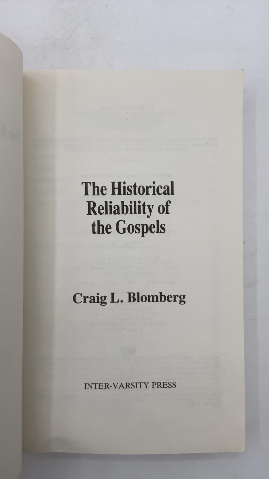 The Historical Reliability of the Gospels by Craig L. Blomberg - title page