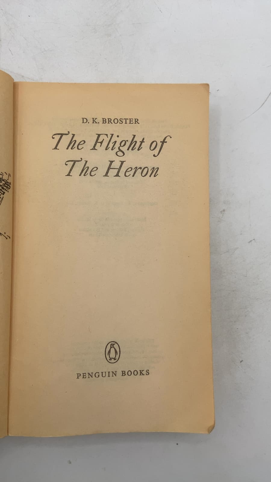 The Flight of the Heron by D. K. Broster - title page